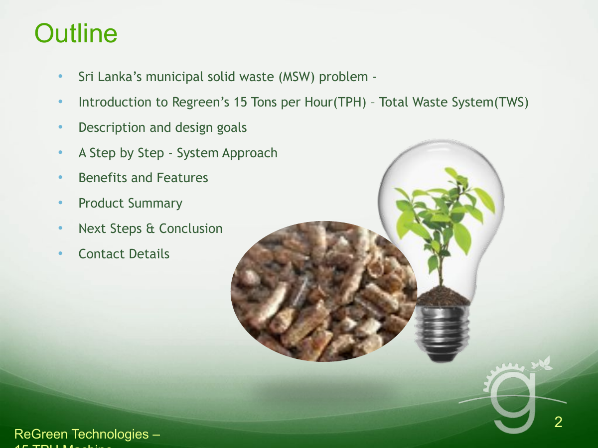 ReGreen steps: sort, pelletise, generate power